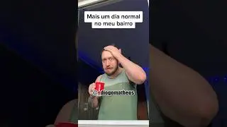 MAIS UM DIA NORMAL NO MEU BAIRRO! (parte 20) 😂