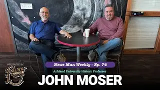 New Man Weekly Ep. 74: Historian John Moser; Backyard chickens, cannabis and more!