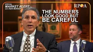 The Numbers Look Good, But Be Careful. - Weekly Market Alert
