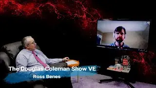 The Douglas Coleman Show VE with Ross Benes