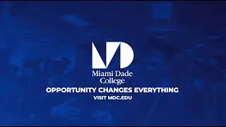 Miami Dade College Promotional Spot 2024