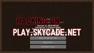 HACKING ON Play.Skycade.Net (JACKSUCKSATLIFE MC SERVER)