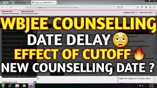 Wbjee Counselling🔥  New Date ?😍 Wbjee Counselling Delay Effect of Cutoff🔥