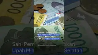 🪙 Upah Minimum Korea Naik 2,9%!