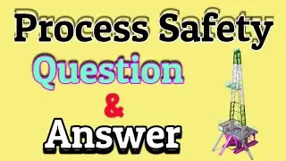 Process Safety questions and answers