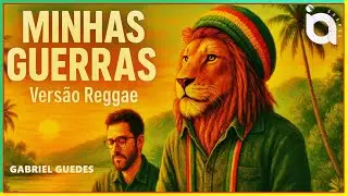 🙌 Minhas Guerras (Reggae Gospel) &ndash; Adora&ccedil;&atilde;o com Ritmo e Un&ccedil;&atilde;o | IA Gospel