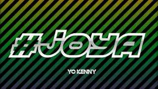 YO KENNY - Joya (Official Audio)