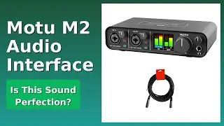 REVIEW (2025): Motu M2 Audio Interface. Features.