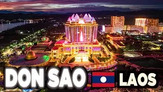 Don Sao Island ⚠️ GOLDEN TRIANGLE Special Economic Zone ⚠️ ເຂດເສດຖະກິດພິເສດສາມຫຼ່ຽມຄຳ ⚠️ 金三角经济特区