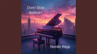 Don't Stop Believin'