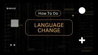 User Interface Language Change
