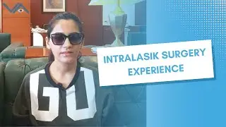 IntraLASIK Surgery Experience | Visual Aids Centre #26