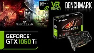 New World - GTX 1050 Ti, CPU i5-2300 (Best gameplay settings)