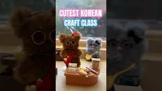 THE BEST MORU KOREAN CRAFT CLASS🧸 #korean #koreancraft #moru #craftclass #craft #shorts #fyp
