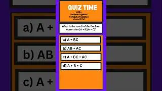 MCQs Boolean Algebra computer science class 12 ISC #computerscienceclass#viralshort