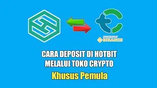 Cara deposit di hotbit lewat toko crypto | cara kirim usdt ke hotbit