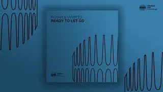 Koyah & VVVIRTU - Ready To Let Go