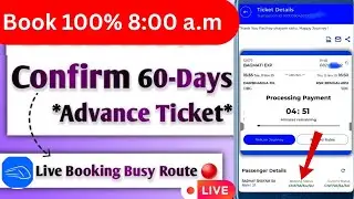 60 Days advance booking 8: AM confirm seat | 2 mahine pahle ticket kaise book karen | Railone App 