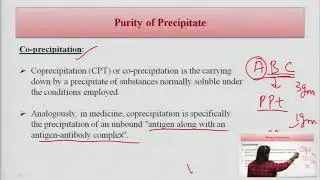 Gravimetry: Purity of Precipitate: Co-precipitation & Post-precipitation