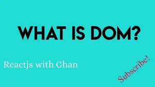 DOM in React Js | What is DOM | DOM structure | What is Logical Tree like Structure | What is nodes?