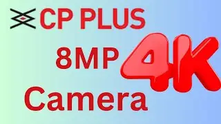 cp plus 8mp camera quality,  देखिए सीपी प्लस के तीन कैमरों की क्वॉलिटी।