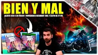 🎮 GTA 6 sin f&iacute;sico | &Eacute;XITO en Xbox y NS2 de FF VII Remake | Novedades RESIDENT EVIL requiem | Semons