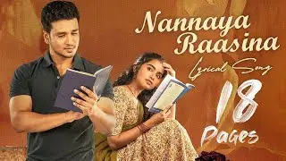Nannaya Raasina Song Promo | 18 Pages Movie | Nikhil | Anupama | Sukumar |Gopi Sundar | AL TV