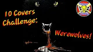 10 Covers Challenge: Werewolves #comicchallenge #comicbooks #comiccollector #horrorcomics