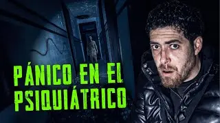 NO MIRES ESTE V&Iacute;DEO A SOLAS: P&aacute;nico en el Psiqui&aacute;trico | Actividad Paranormal