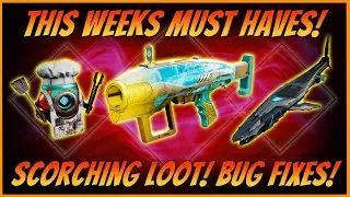 Destiny 2 Weekly Reset- Solstice!Big Bug Fixes! New Weapons! Crazy Modifiers! Eververse Sizzlers!