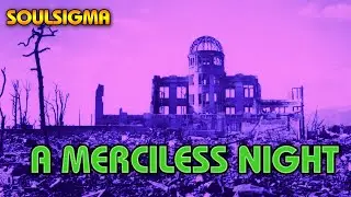A Merciless Night - SOULSIGMA