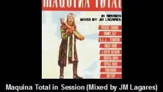 Maquina Total in Session (Mixed by JM Lagares)