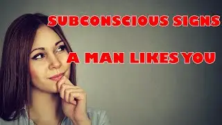 11 Subconscious Signs A Man Is In Love With You