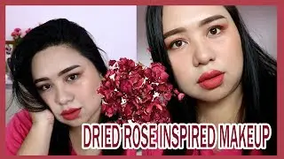 DRIED ROSE INSPIRED MAKEUP TUTORIAL | Karenliz TV