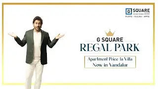 Villa at Apartment Price in Chennai! | G Square Regal Park | Early Bird Offer ₹4,950/sq.ft