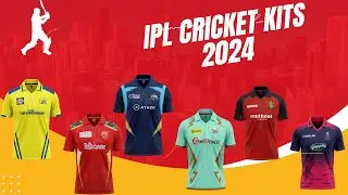 IPL 2024 All 10 Teams New Jersey | All Teams Confirmed Kit 2024 | IPL All Teams Final Jersey 2024