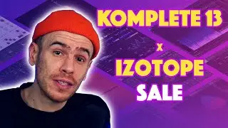 iZotope x Native Instruments Sale - Komplete 13 + Music Production Suite 4.1