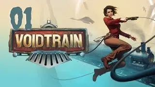 Voidtrain deutsch #01 Ein Zug im Nirgendwo Let's Play