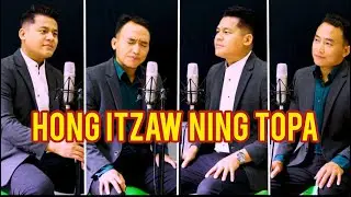 Hong Itzaw Ning Topa ||Zomi Hymn|| (Official Music Video)