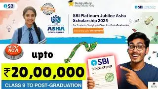 ₹20,00,000 SBI Asha Scholarship 2025 | SBI Foundation Platinum Jubilee Scholarship Class 9 to PG
