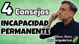 4 Consejos Incapacidad Permanente 