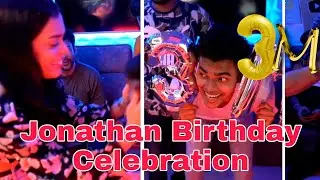 🤩 Jonathan Birthday Celebration / jonathan 3M Subscribers