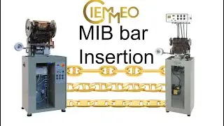 Ciemmeo MIB Automatic Chain Bar/Strip Insertion machine