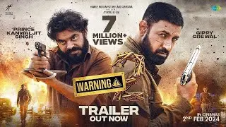 Warning 2 Trailer | Gippy Grewal | Jasmin Bhasin | Prince KJ | New Punjabi Movie | Free Netflix 