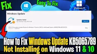 How to Fix KB5065789 Update Error on Windows 11 & 10 | Step-by-Step Guide 🔧