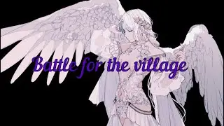 Battle for the village Angel Pine