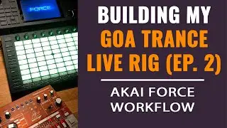 Building My Live Goa Trance Rig (Ep. 2) - One Drum Rack to Rule Them All