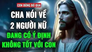 🔴 CÓ 2 NGƯỜI PHỤ NỮ CÓ Ý ĐỊNH KHÔNG TỐT VỚI CON