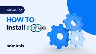Installing StereoTrader with Admirals - A Tutorial