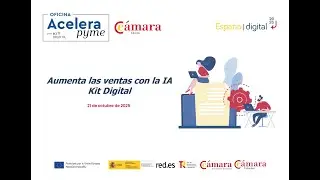 Jornada 16 2025 Aumenta tus ventas con la IA y Kit Digital